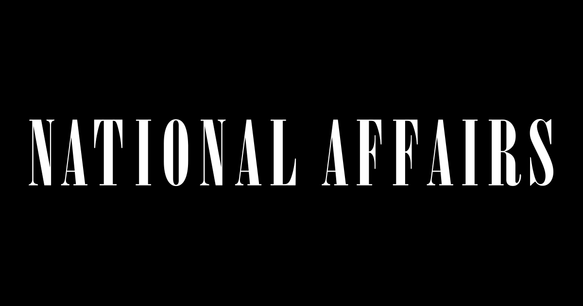 www.nationalaffairs.com